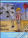 Il ragno Quasimodo. E-book. Formato Mobipocket ebook di Veronica De Angelis