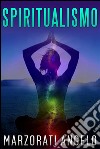 Spiritualismo. E-book. Formato EPUB ebook