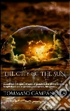 The city of the sun. E-book. Formato Mobipocket ebook di Tommaso Campanella