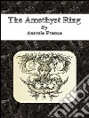 The amethyst ring. E-book. Formato Mobipocket ebook