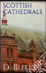 Scottish cathedrals. E-book. Formato EPUB