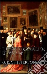 The victorian age in literature. E-book. Formato EPUB ebook