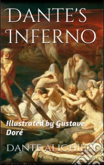 Dante's Inferno. E-book. Formato EPUB ebook di Dante Alighieri