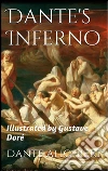 Dante's Inferno. E-book. Formato EPUB ebook di Dante Alighieri