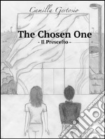 The chosen one. E-book. Formato EPUB ebook