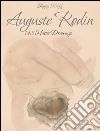 Auguste Rodin: 145 master drawings. E-book. Formato EPUB ebook