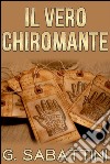 Il vero chiromante. E-book. Formato EPUB ebook