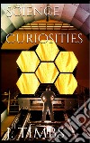 Science curiosities. E-book. Formato EPUB ebook di John Timbs