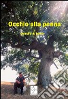 Occhio alla penna. E-book. Formato EPUB ebook di Claudio Di Loreto