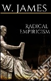 Radical Empiricism . E-book. Formato EPUB ebook