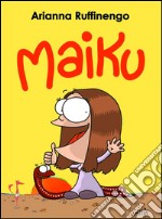 Maiku. E-book. Formato EPUB ebook