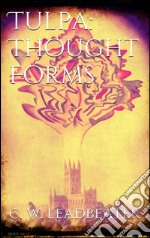 Tulpa: thought-forms. E-book. Formato EPUB ebook