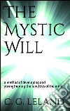 The Mystic Will . E-book. Formato EPUB ebook