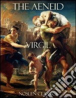 The Aeneid (Noslen Classics). E-book. Formato Mobipocket ebook