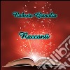 Racconti. E-book. Formato EPUB ebook