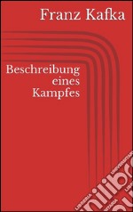 Beschreibung eines Kampfes. E-book. Formato EPUB ebook