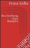 Beschreibung eines Kampfes. E-book. Formato Mobipocket ebook di Franz Kafka