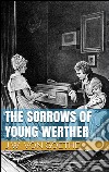 The sorrows of young Werther. E-book. Formato Mobipocket ebook