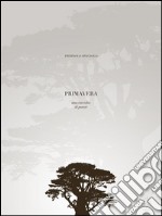 Primavera. E-book. Formato EPUB ebook