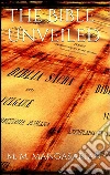 The Bible unveiled. E-book. Formato EPUB ebook di M. M. Mangasarian