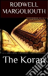 The Koran. E-book. Formato Mobipocket ebook di G. Margoliouth