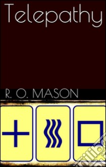 Telepathy. E-book. Formato Mobipocket ebook di R. Osgood Mason