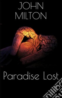 Paradise lost. E-book. Formato Mobipocket ebook di John Milton