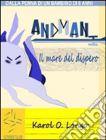 Andman: Il mare del Dispero. E-book. Formato EPUB ebook