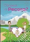 Conosci la pecora?. E-book. Formato PDF ebook di Giulia Bottoni