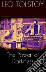 The Power of Darkness . E-book. Formato EPUB ebook