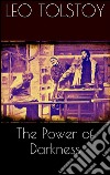 The Power of Darkness . E-book. Formato EPUB ebook