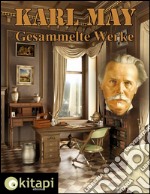 Karl May - Gesammelte Werke. E-book. Formato EPUB ebook