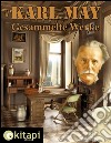 Karl May - Gesammelte Werke. E-book. Formato EPUB ebook