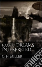 10,000 dreams interpreted. E-book. Formato EPUB