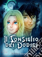 Il consiglio dei dodici. E-book. Formato EPUB