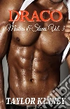 Draco - Masters & Slaves - Vol. 3. E-book. Formato EPUB ebook di Taylor Kinney