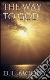 The way to God. E-book. Formato Mobipocket ebook