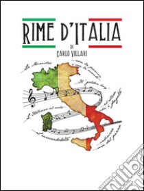 Rime d'Italia. E-book. Formato Mobipocket ebook di Carlo Villari