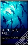 South sea tales. E-book. Formato EPUB ebook