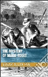 The mystery of Marie Roget. E-book. Formato EPUB ebook di Edgar Allan Poe