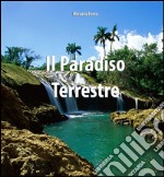 Il paradiso terrestre. E-book. Formato Mobipocket ebook