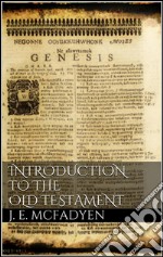 Introduction to the Old Testament . E-book. Formato EPUB ebook