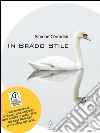 In Brado Stile. E-book. Formato EPUB ebook