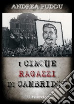 I cinque ragazzi di Cambridge. E-book. Formato EPUB