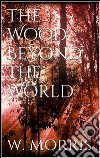 The wood beyond the world. E-book. Formato EPUB ebook