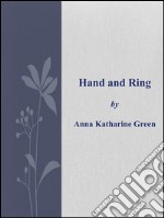 Hand and ring. E-book. Formato EPUB ebook