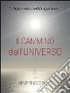 Il cammino dell'universo. E-book. Formato EPUB ebook