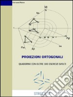 Proiezioni ortogonali. E-book. Formato EPUB ebook