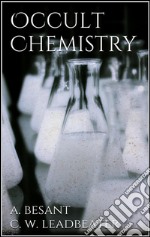 Occult chemistry. E-book. Formato EPUB ebook