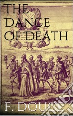 The dance of death. E-book. Formato EPUB ebook